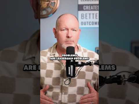 Most Accountability Problems Are Leadership  Problems