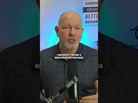 Test Your Process From the Customer’s Side